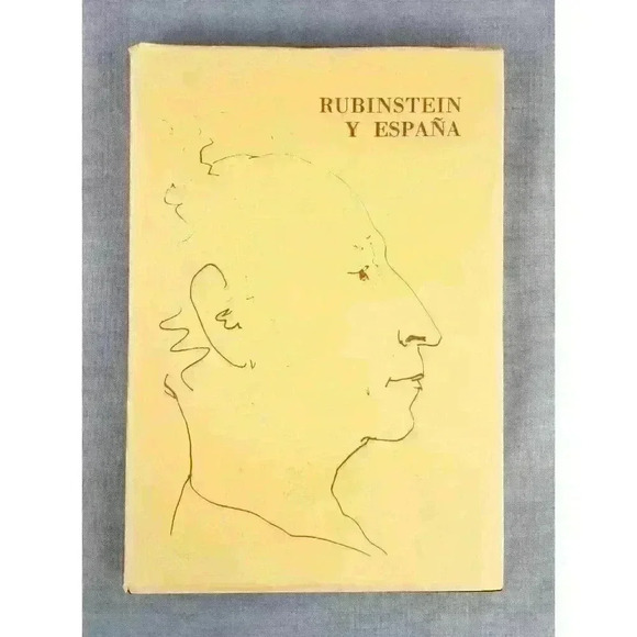 Rubinstein y España: Exhibition Tribute to Arthur Rubinstein (Spanish Ed, 1987) - Picture 1 of 10